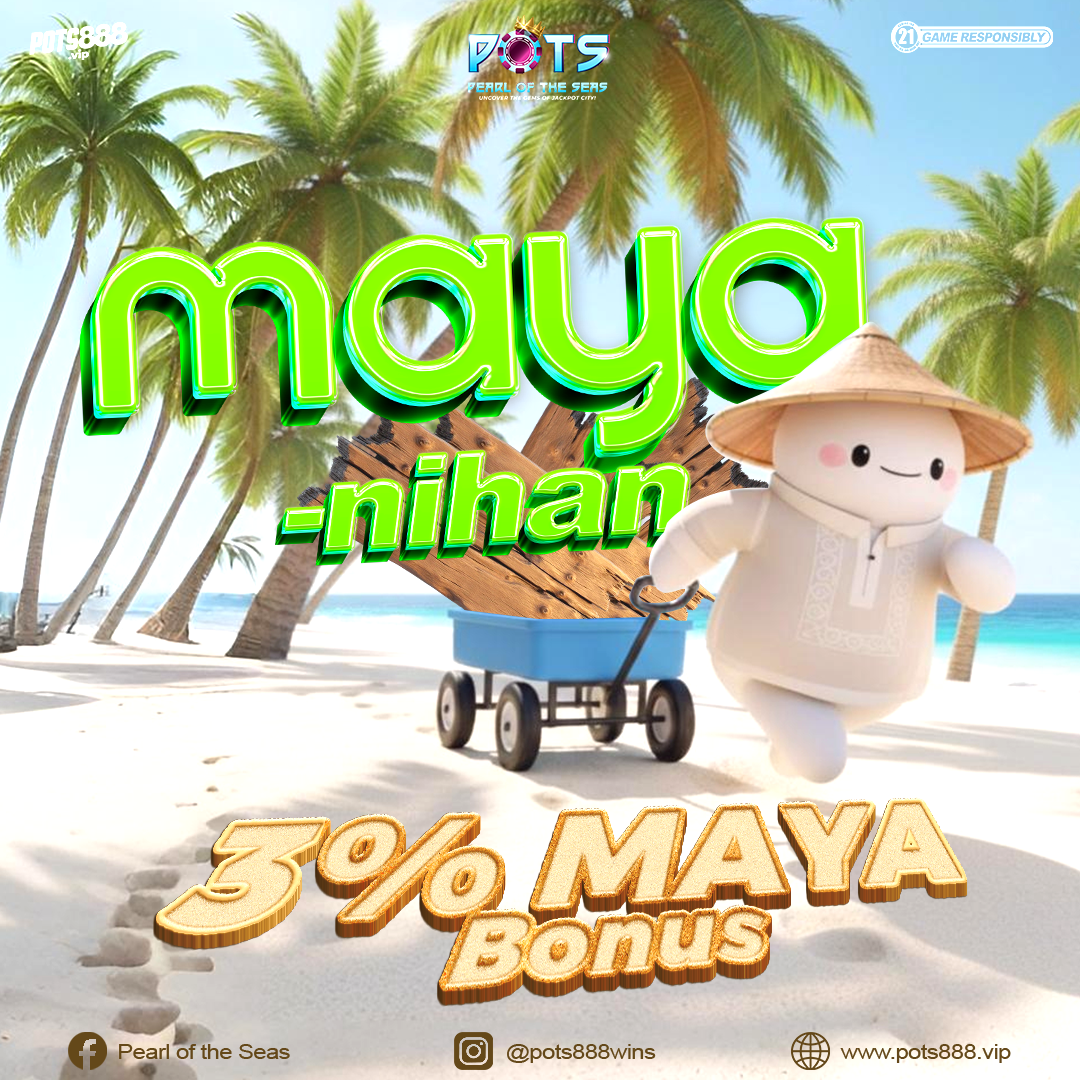 Maya-nihan 3% Bonus